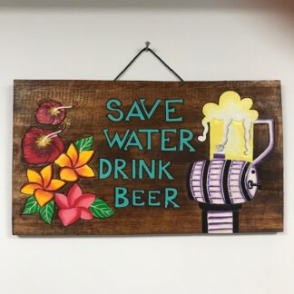 'Save water drink beer' sign