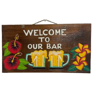 'Welcome to our bar' sign with flowers and beer