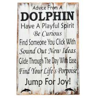 'Advice from dolphin..' sign