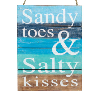 'Sandy toes & salty kisses' sign