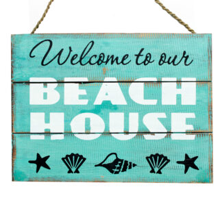 'Welcome to our beach house' sign