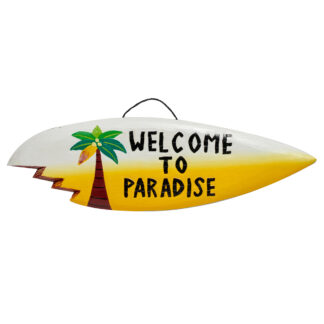 Welcome to paradise' surfboard sign