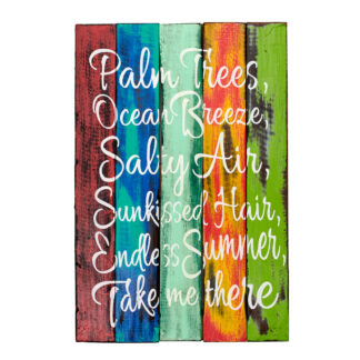 'Palm trees ocean breeze.....' sign