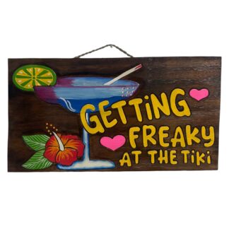 'Getting freaky at the tiki' sign